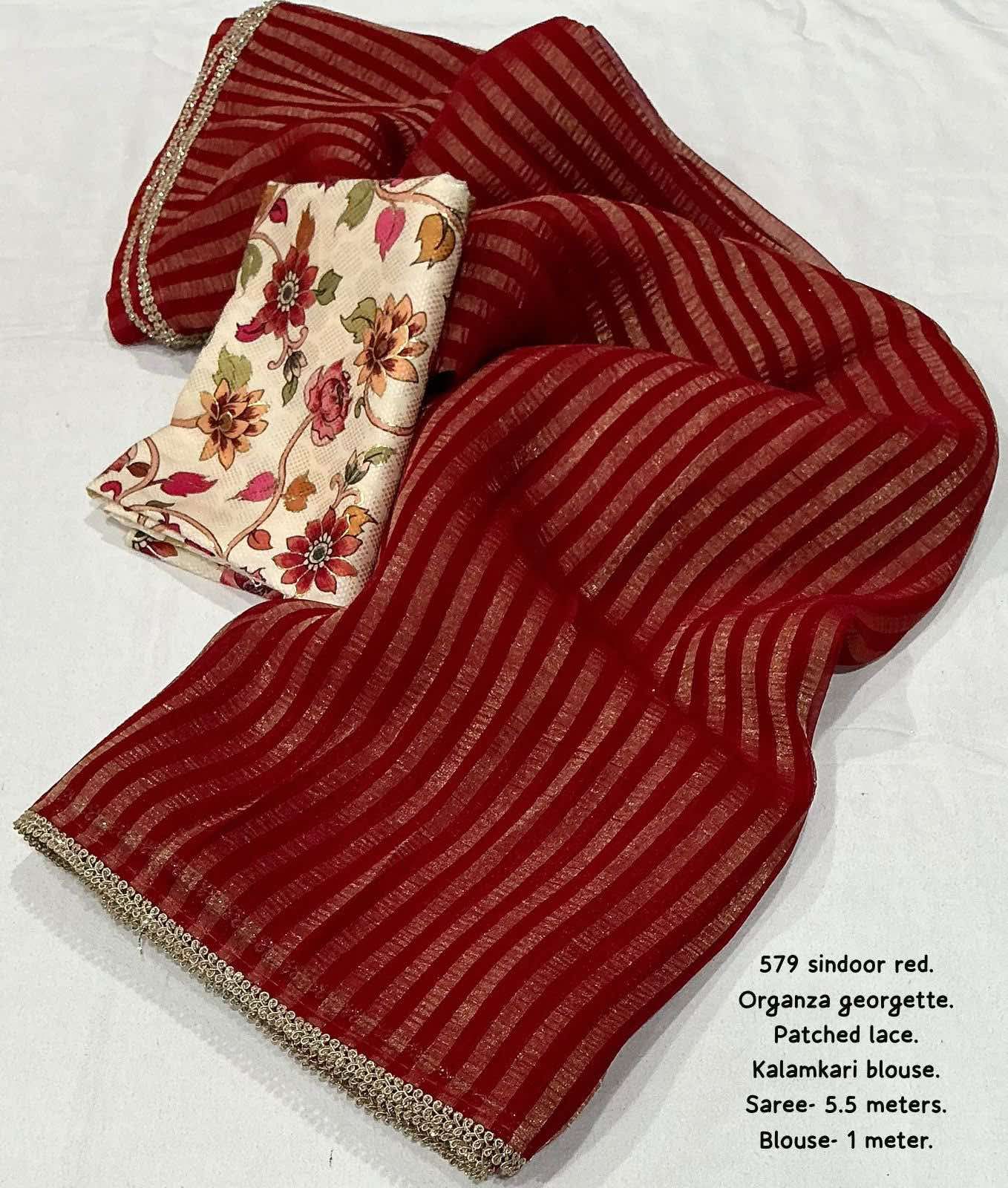 VERMILLION RED Soft Georgette Organza Saree with zari stripe style leheriya zari woven design with Patched lace Border....

Perfectly matched crape silk kalamkari foil
Blouse